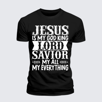 Jesus Is My God King Lord Savior My Everything Jesus God Christian Premium Mercerized Cotton Tee