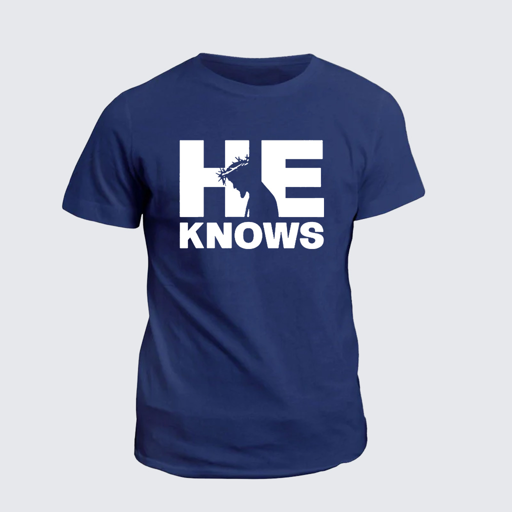 Classic Cotton Tee - He Knows