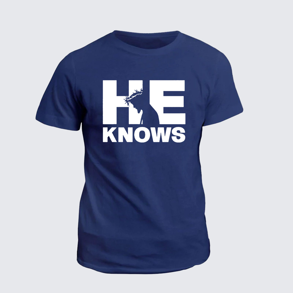 Classic Cotton Tee - He Knows