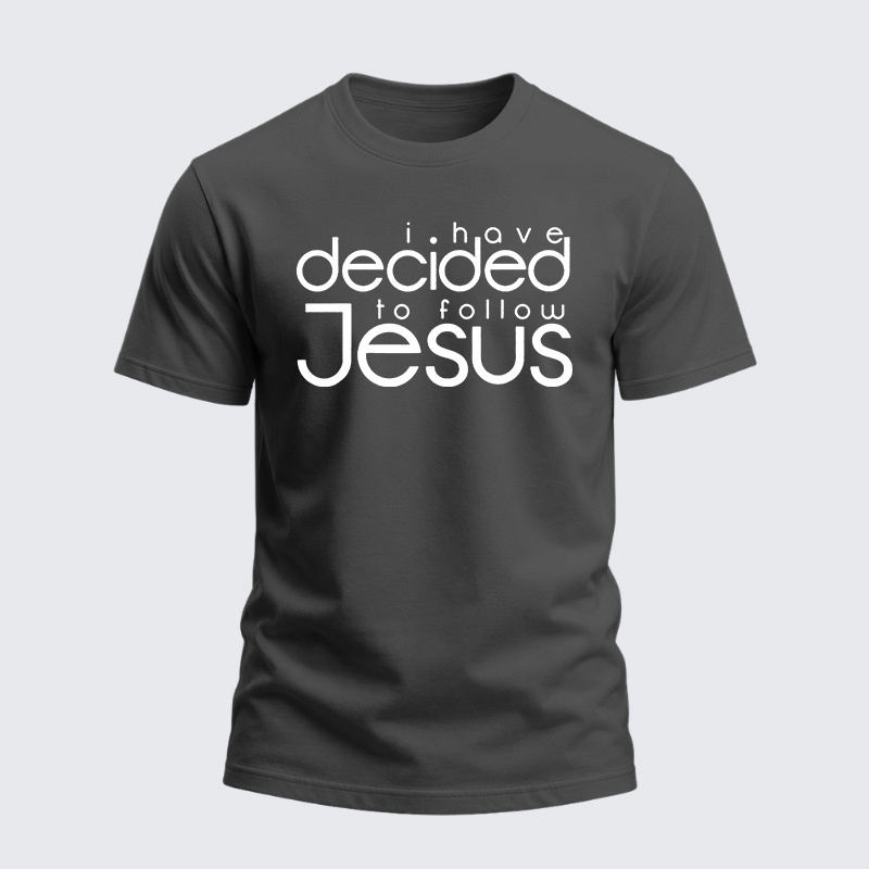 Heavyweight Cotton Tee - I have decided to follow Jesus