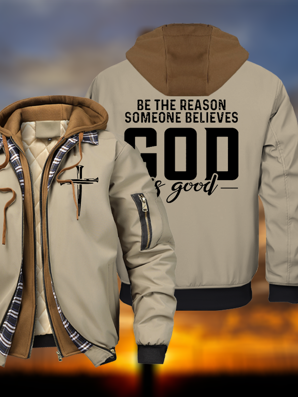 The Reason Someone Believes God Is Good Warm Hooded Bomber Jacket