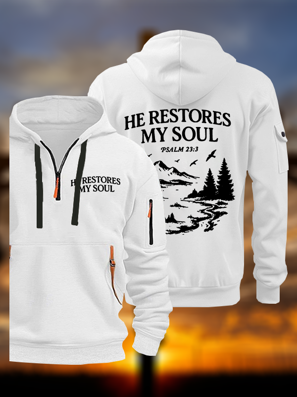 He Restores My Soul Jesus God Christian Zipper Hoodies