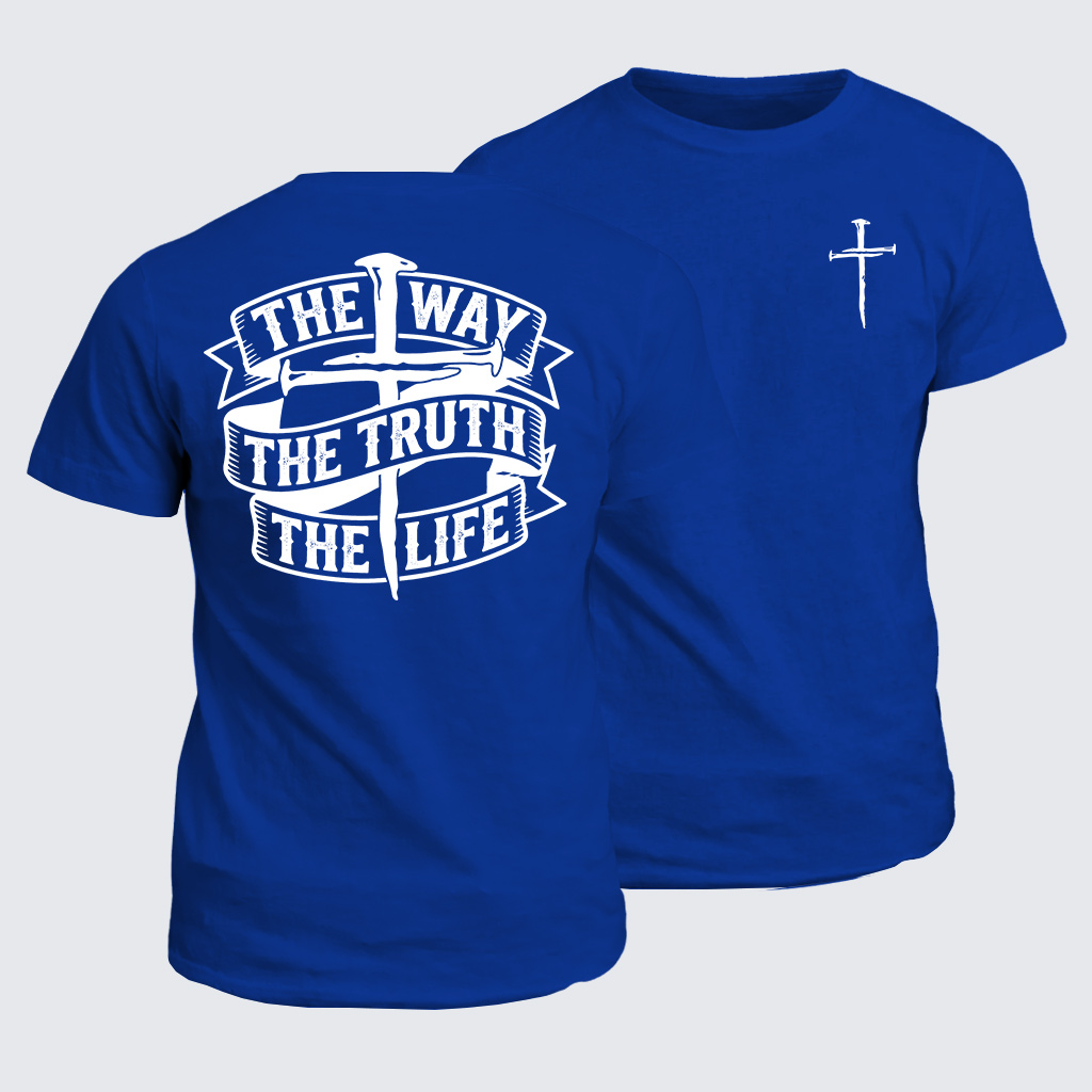 Jesus The Way The Truth The Life Jesus God Christian Cotton T-Shirt