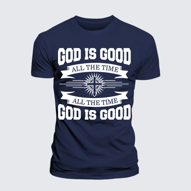 God Is Good All The Time Jesus God Christian Premium Mercerized Cotton Tee