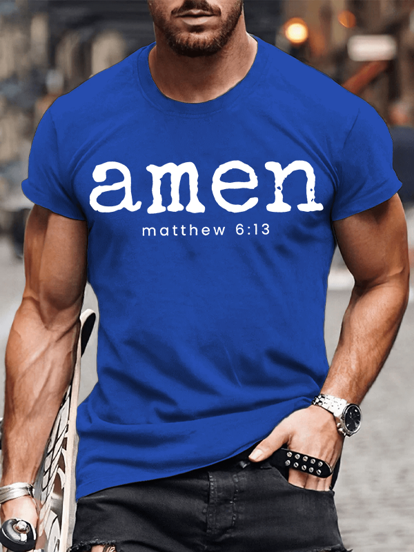 Amen Matthew 6:13 Jesus God Christian Cotton T-Shirt