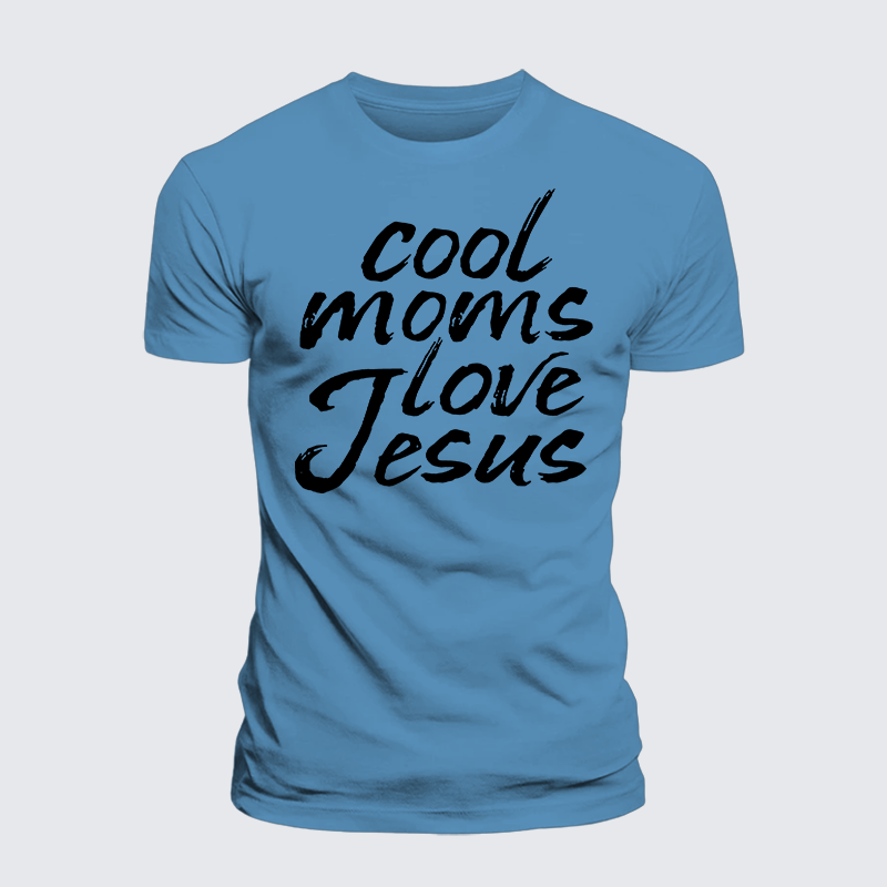Cool Moms Love Jesus Jesus God Christian Premium Mercerized Cotton Tee
