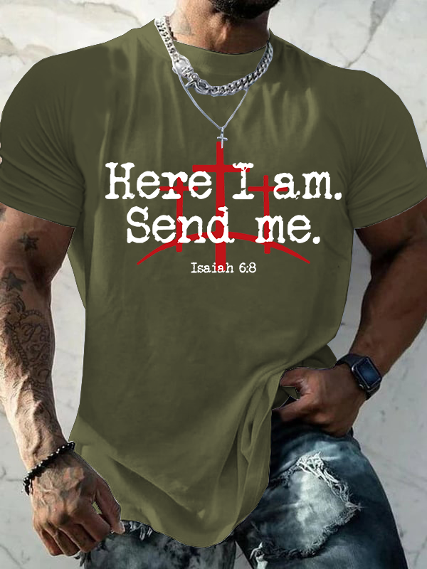 Here I Am Send Me - Bible Verse Isaiah 6:8 Christian Cotton T-shirt