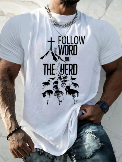 Follow The Word Not The Herd Christian Cotton T-Shirt