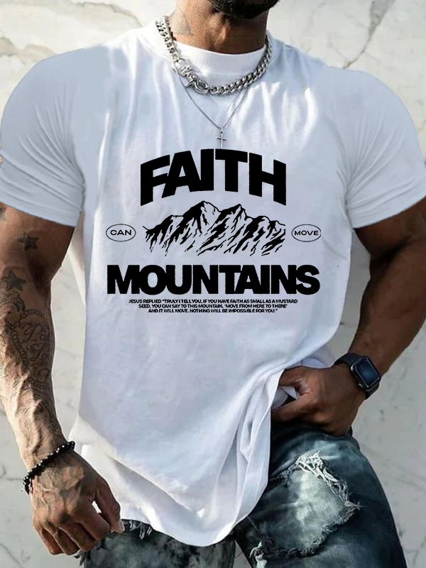Faith Can Move Moubtains Christian Cotton T-Shirt