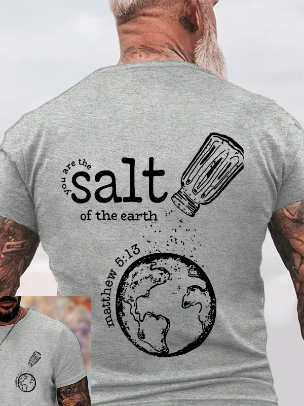 You Are The Salt Of The Earth Christian Cotton T-Shirt