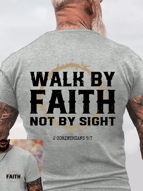 Walk by Faith Christian Cotton T-Shirt