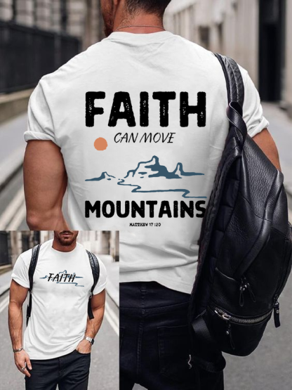 Faith Can Move Mountains Christian Cotton T-Shirt