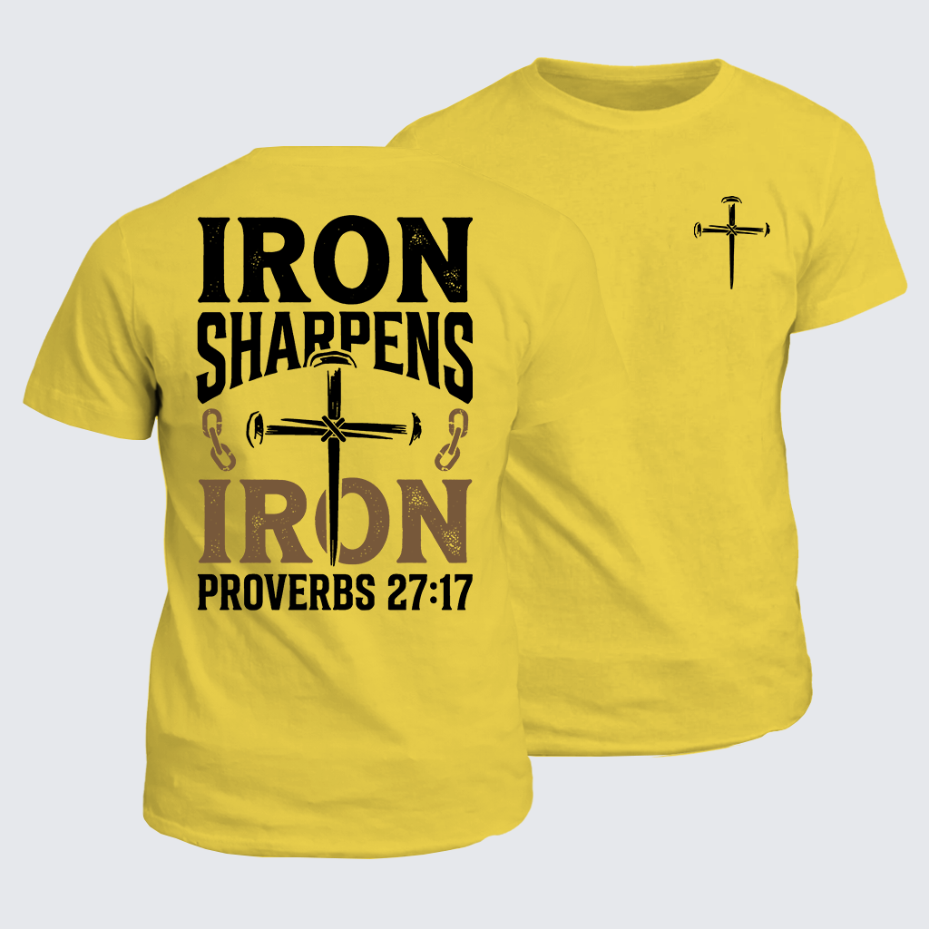 Iron Sharpens Iron - Proverbs 27:17 Jesus God Christian Cotton T-Shirt