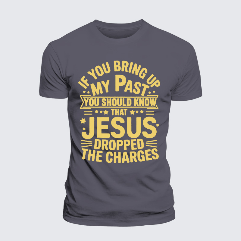 Jesus Dropped Jesus God Christian Premium Mercerized Cotton Tee