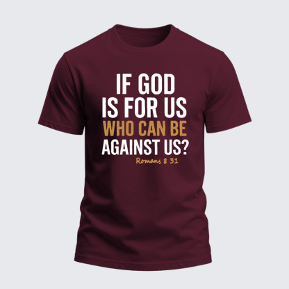 Heavyweight Cotton Tee - Romans 831 If God is for Us