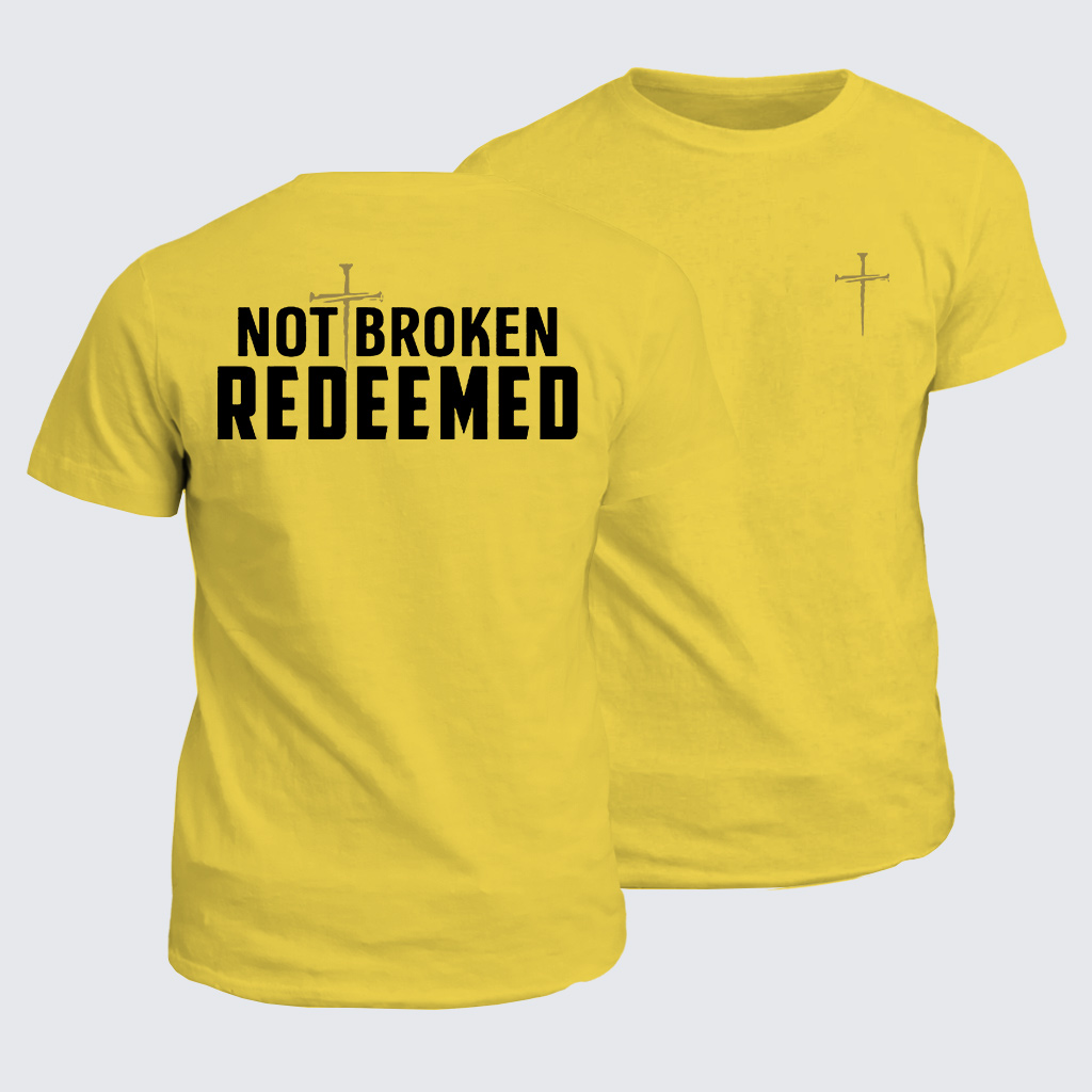 Classic Cotton Tee - Not Broken Redeemed