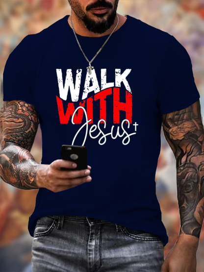 Walk With Jesus Jesus God Christian Cotton T-Shirt