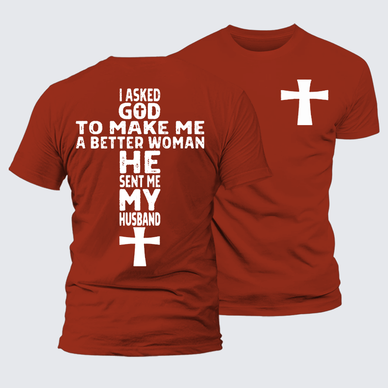 God Sent Me My husband Jesus God Christian Premium Mercerized Cotton Tee