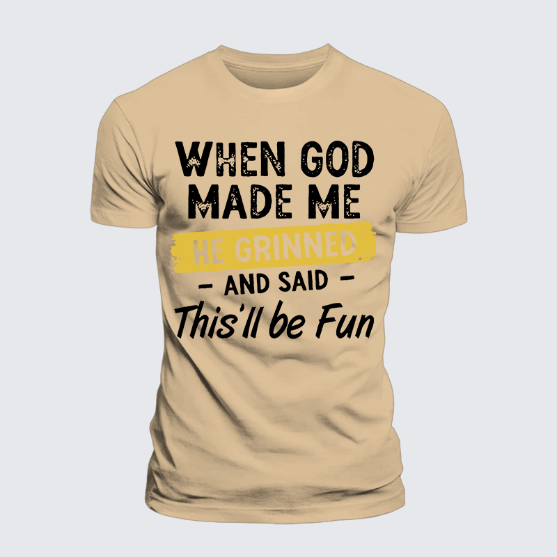 When God Made Me He Grinned And Said This Will Be Fun Jesus God Christian Premium Mercerized Cotton Tee