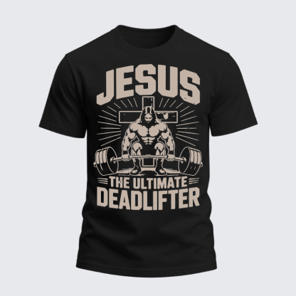 Heavyweight Cotton Tee - Jesus The Ultimate Deadlifter