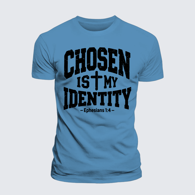 Chosen Is My ldentity Jesus God Christian Premium Mercerized Cotton Tee