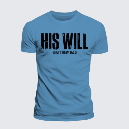 His Will Matthew 6:10 Jesus God Christian Premium Mercerized Cotton Tee