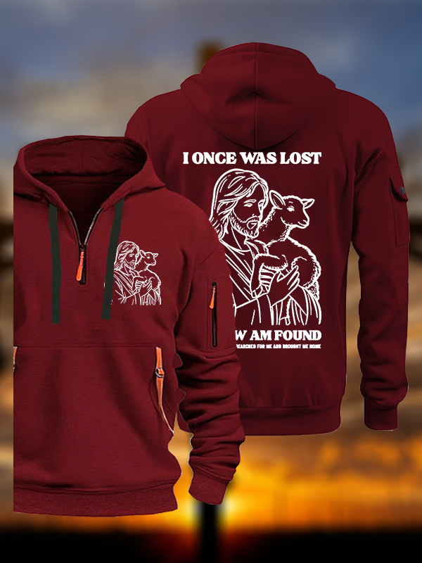 I Once Was Lost But Now Am Found Jesus God Christian Zipper Hoodies
