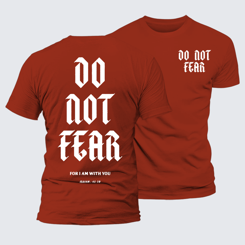 Do Not Fear Jesus God Christian Premium Mercerized Cotton Tee