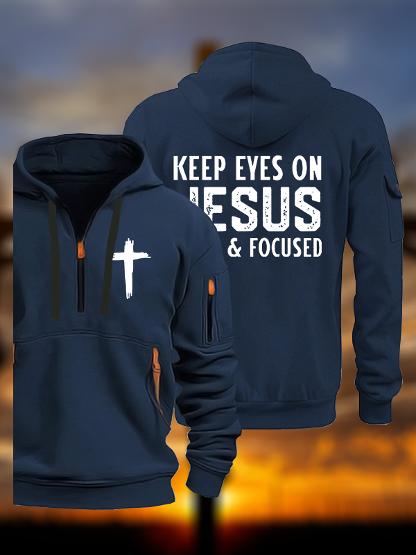 Keep Eyes On Jesus Fixed And Focused Jesus God Christian Zipper Hoodies