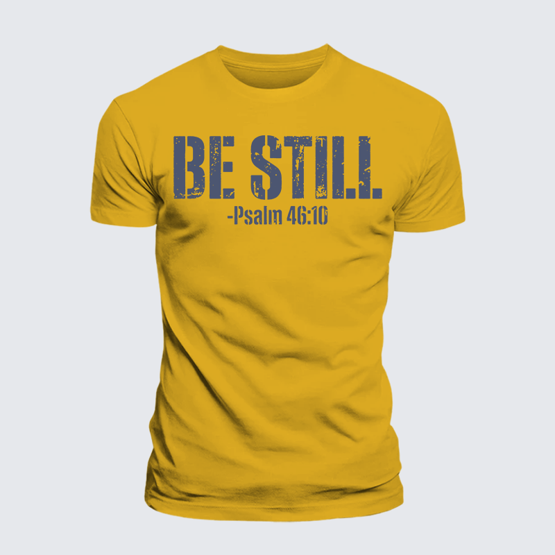 Be Still Psalm 46:10 Jesus God Christian Premium Mercerized Cotton Tee