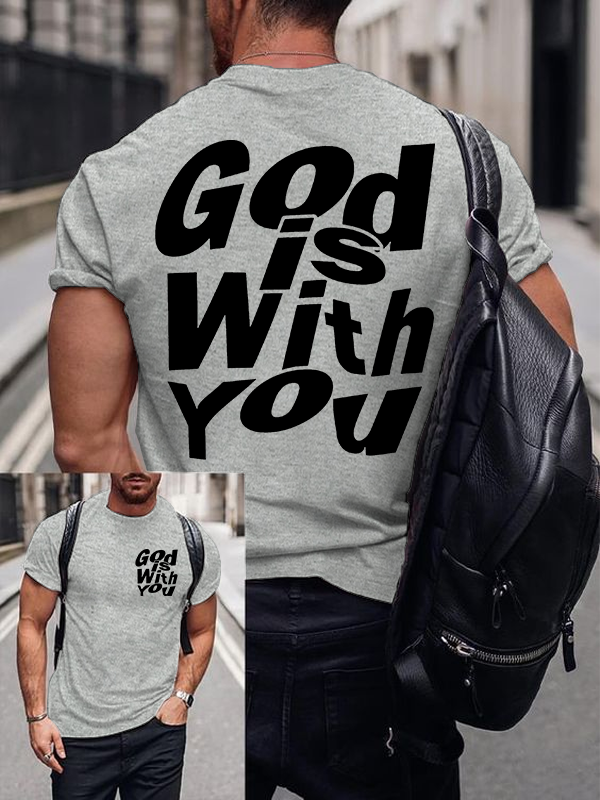 God Is With You Jesus God Christian Cotton T-Shirt