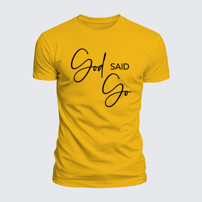 God Said Go Jesus God Christian  – Luxe Mercerized Interlock Cotton Tee