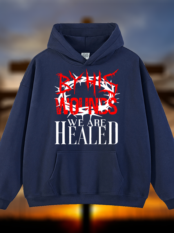 By His Wounds Jesus God Christian Plush Fleece-Lined Hoodie
