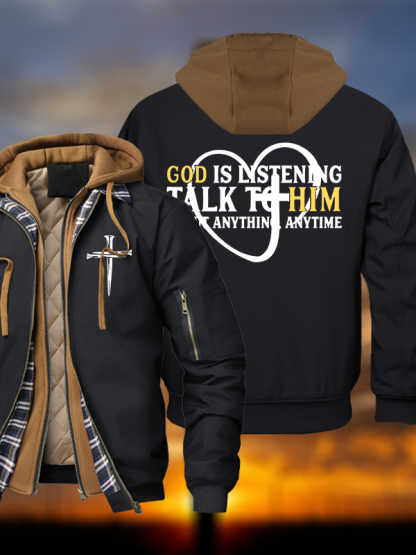 God Is Listening Talk To Him About Anything Anytime Warm Hooded Bomber Jacket