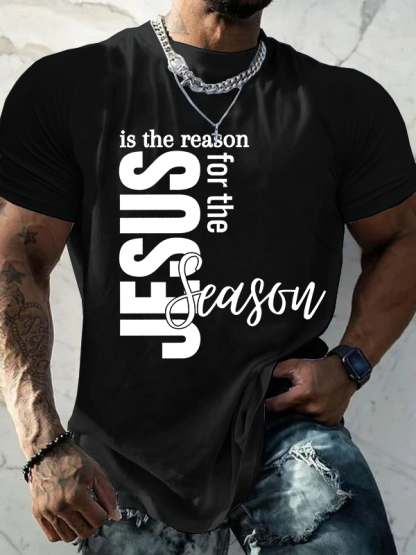 Jesus Is The Reason For The Season Jesus God Christian Cotton T-Shirt