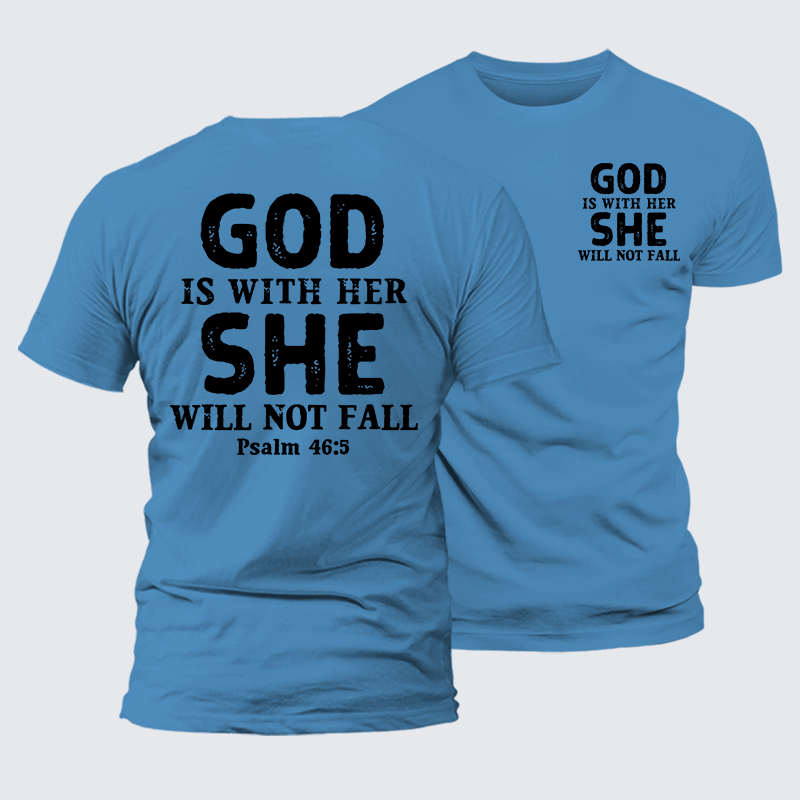 God Is With Her, She Will Not Fall Jesus God Christian Premium Mercerized Cotton Tee