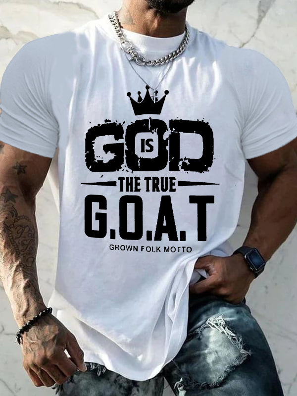 God The True G.O.A.T Christian Cotton T-Shirt