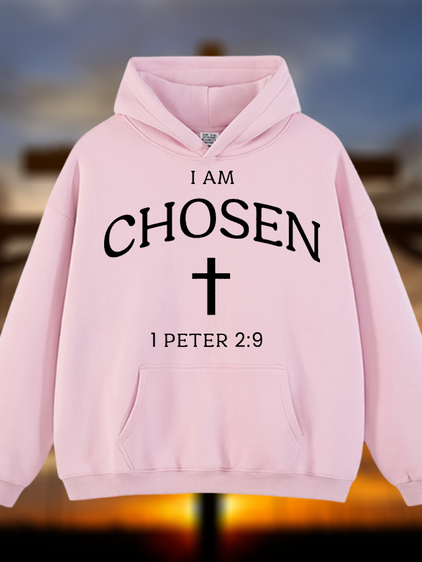 I Am Chosen Jesus God Christian Plush Fleece-Lined Hoodie