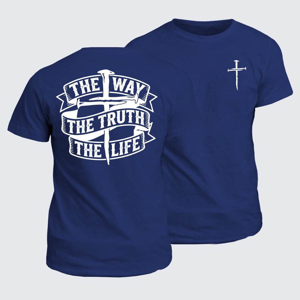 Jesus The Way The Truth The Life Jesus God Christian Cotton T-Shirt