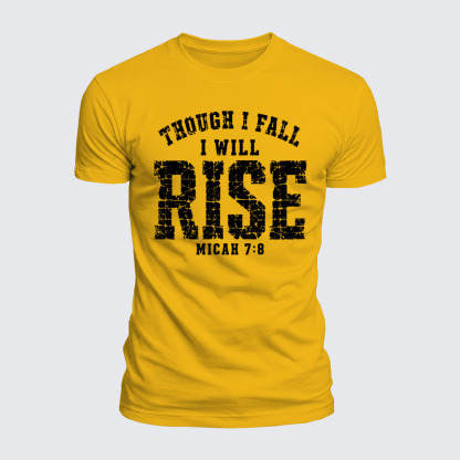 Luxe Mercerized Cotton Tee - Though I Fall I Will Rise – Micah 7:8