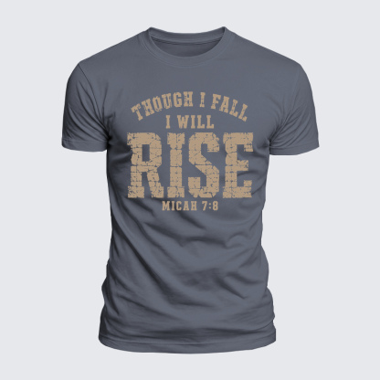 Luxe Mercerized Cotton Tee - Though I Fall I Will Rise – Micah 7:8