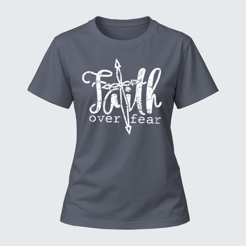 Women's T-shirts – Faith Over Fear Cross