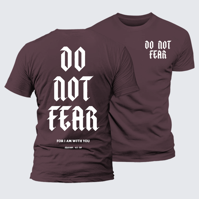 Do Not Fear Jesus God Christian Premium Mercerized Cotton Tee