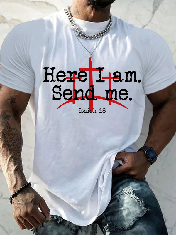 Here I Am Send Me - Bible Verse Isaiah 6:8 Christian Cotton T-shirt