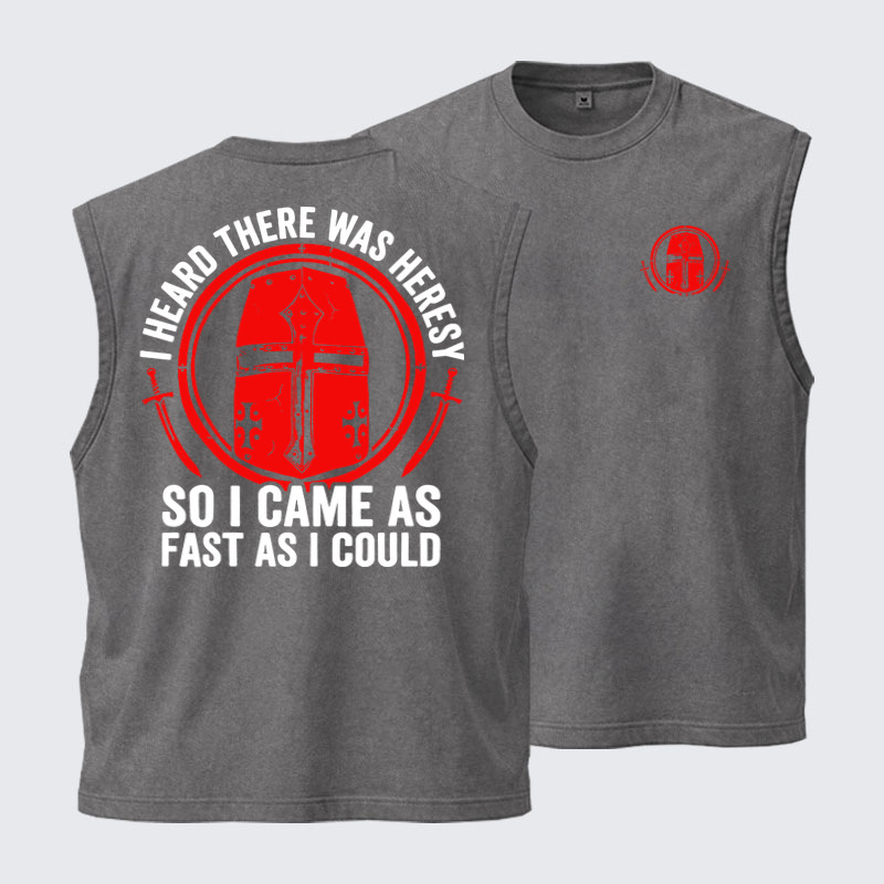 Washed Tank Top - I Heard There Was Heresy. So I Came As Fast As I Could Crusader Joke - Grey (front and back)