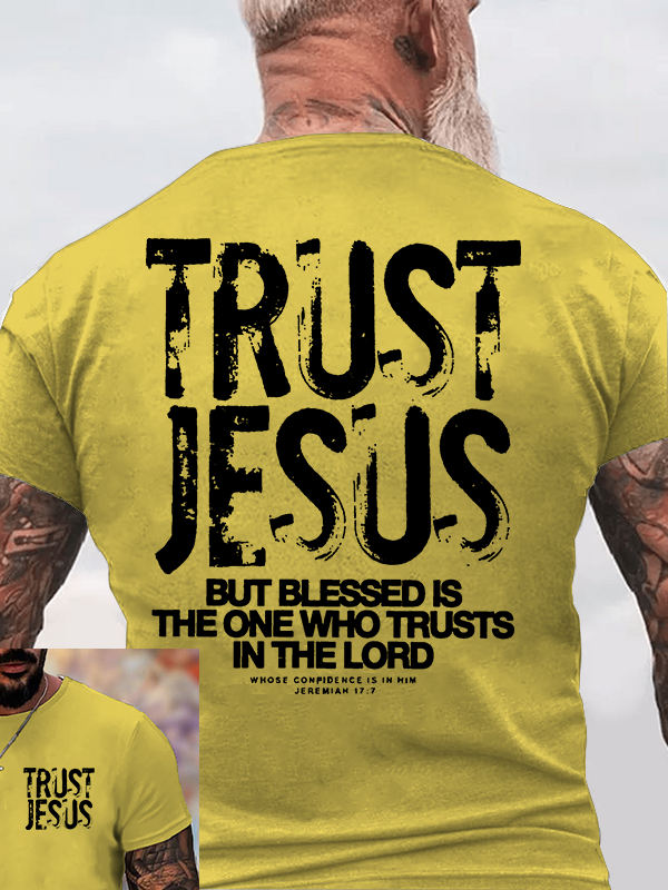 Trust Jesus Jesus God Christian Cotton T-Shirt