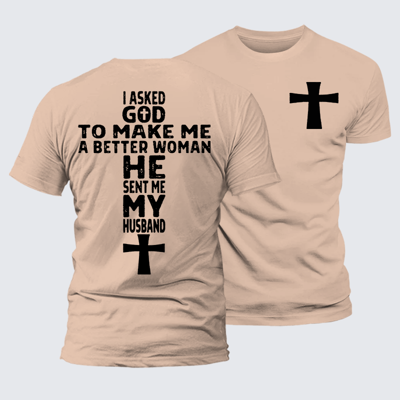 God Sent Me My husband Jesus God Christian Premium Mercerized Cotton Tee