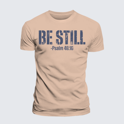 Be Still Psalm 46:10 Jesus God Christian Premium Mercerized Cotton Tee