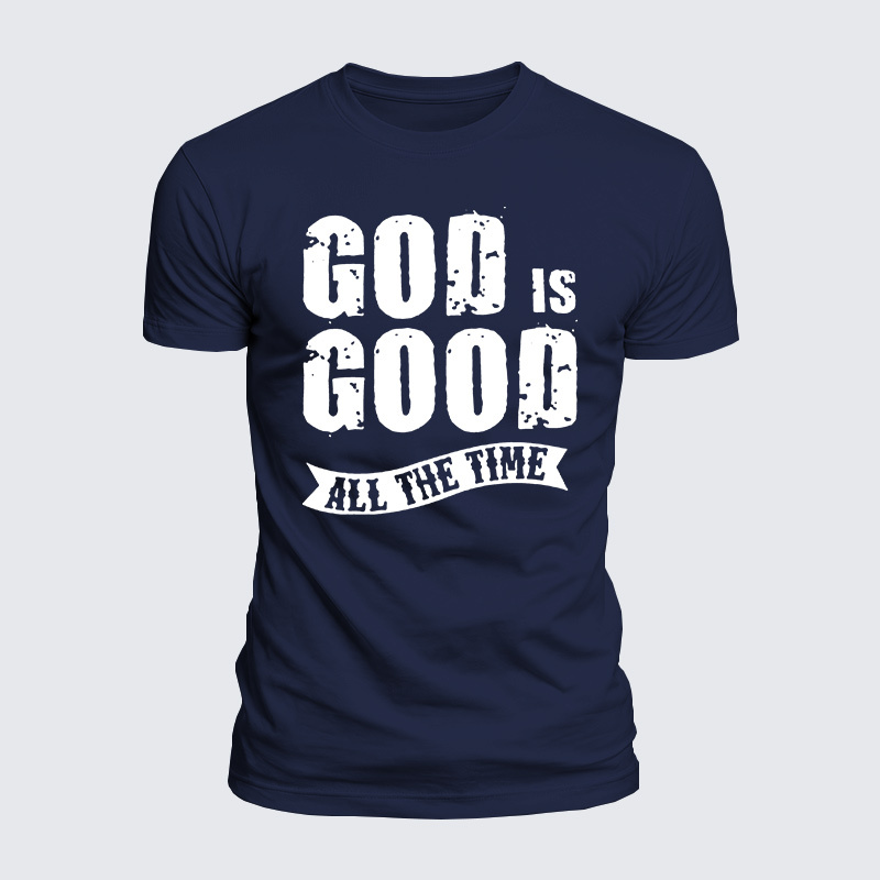 God Is Good All The Time Jesus God Christian  – Luxe Mercerized Interlock Cotton Tee