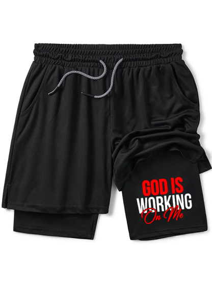 God Is Working On Me  Christian Performance Shorts